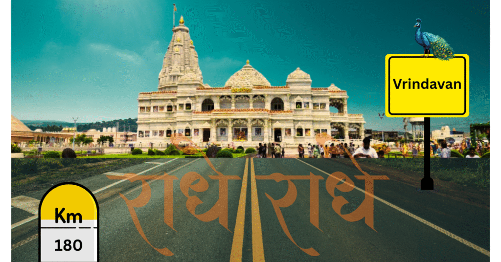 delhi to vrindavan distance